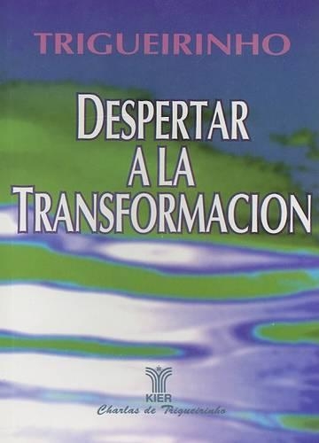 Despertar a la Transformacion