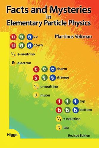 Facts and Mysteries in Elementary Particle Physics (Revised Edition): Revised Edition