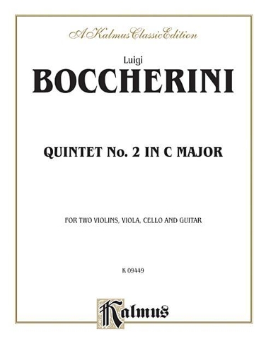 Quintet No. 2 in C Major: For Two Violins, Viola, Cello, and Guitar