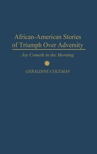 African-American Stories of Triumph Over Adversity