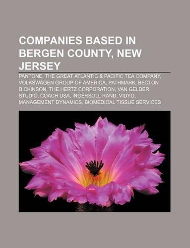Companies Based in Bergen County, New Jersey: Pantone, the Great Atlantic & Pacific Tea Company, Volkswagen Group of America, Pathmark(English)