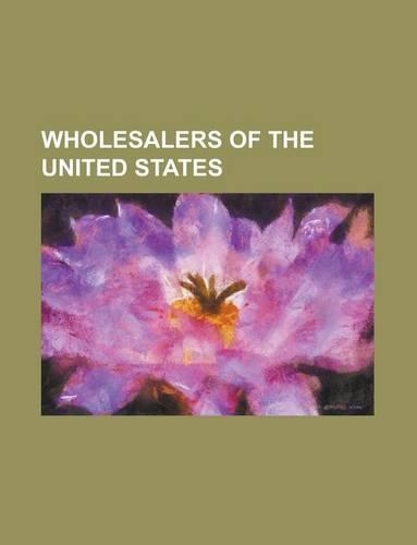 Wholesalers of the United States: Supervalu, Cargill, Bookpeople, House Hasson Hardware, Quality Bicycle Products, Smart(English)