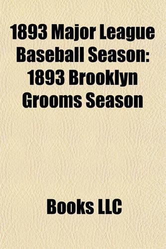 1893 Major League Baseball Season