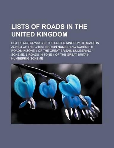 Lists of Roads in the United Kingdom