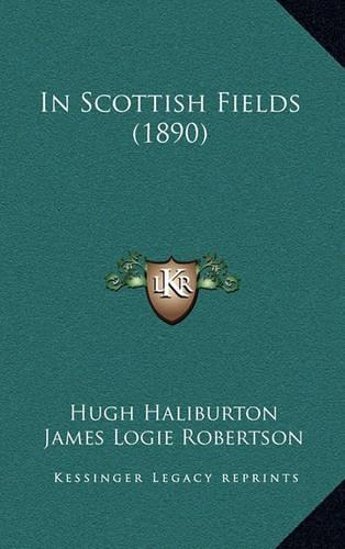 In Scottish Fields (1890)
