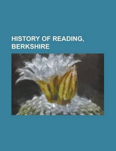 History of Reading, Berkshire: Abbey Mill, Reading, Amersham Hall, Battle of Reading (1688), Battle of Reading (871), Bulmershe Court, Emmer Green (H(English)
