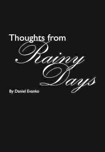 Thoughts from Rainy Days: (English)