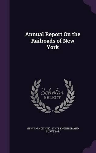 Annual Report on the Railroads of New York
