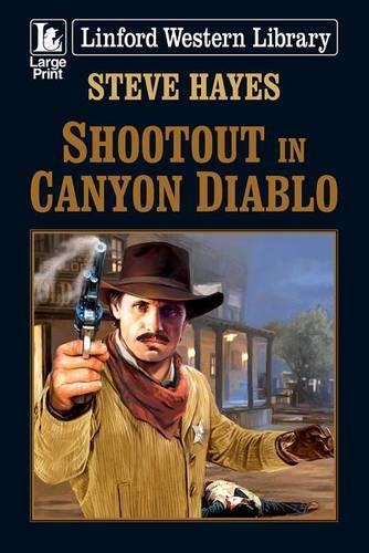 Shootout In Canyon Diablo