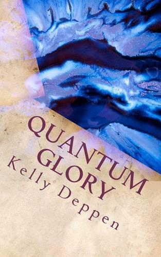 Quantum Glory