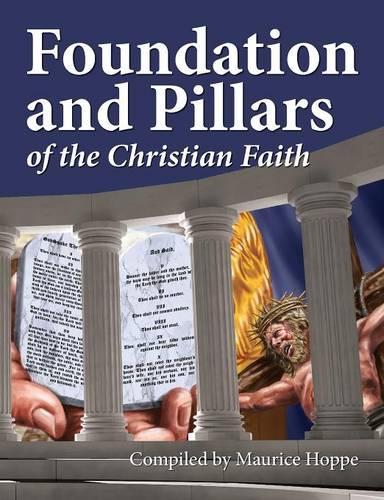 Foundation and Pillars of the Christian Faith: (English)
