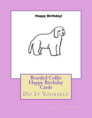 Bearded Collie Happy Birthday Cards