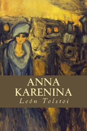 Anna Karenina: (Spanish)