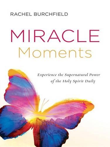 Miracle Moments