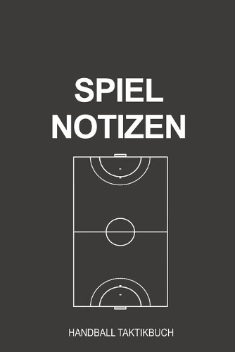 Spiel Notizen Handball Taktikbuch