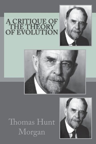 A Critique of the Theory of Evolution
