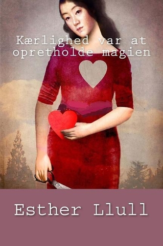 Kærlighed var at opretholde magien