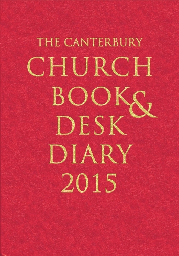 The Canterbury Church Book and Desk Diary 2015 hardback edition