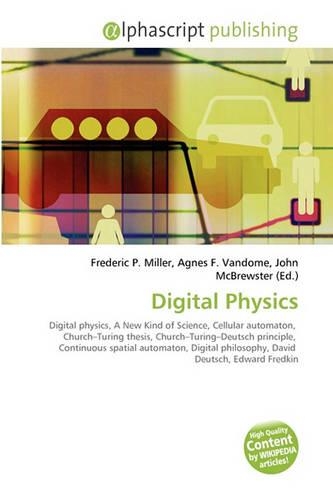 Digital Physics