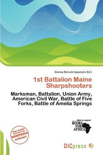 1st Battalion Maine Sharpshooters