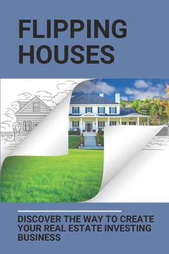 Flipping Houses