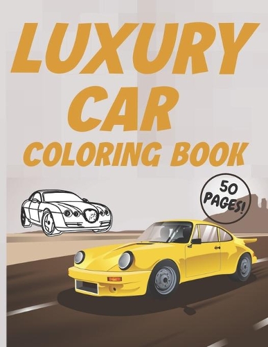 Luxury Cars Coloring Book