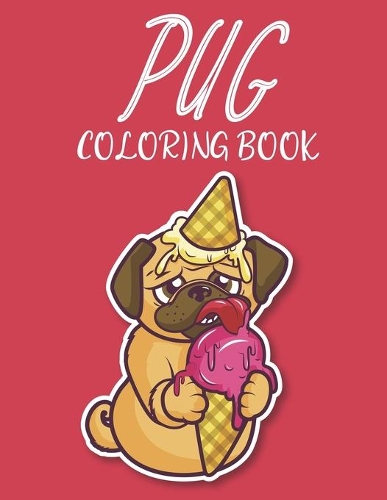 Pug Coloring Book