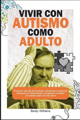 Vivir Con Autismo Como Adulto