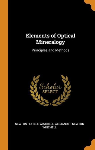Elements of Optical Mineralogy