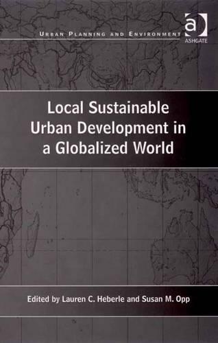 Local Sustainable Urban Development in a Globalized World