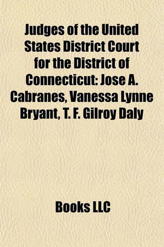 Judges of the United States District Court for the District of Connecticut