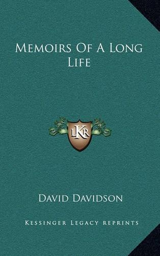 Memoirs of a Long Life