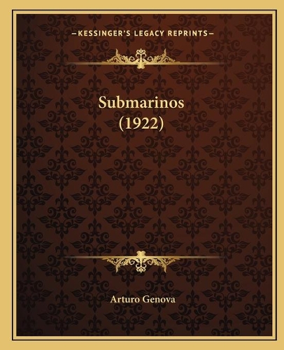 Submarinos (1922): (Spanish)