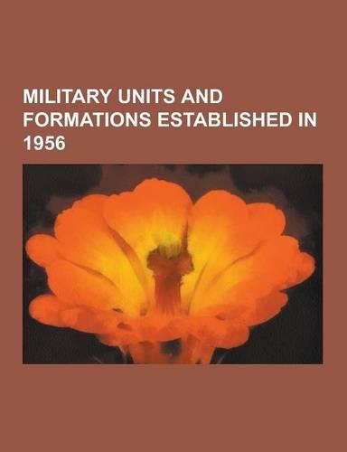 Military Units and Formations Established in 1956