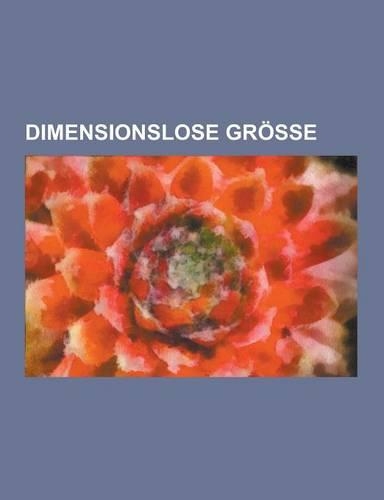 Dimensionslose Grosse