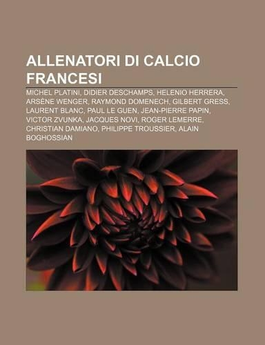 Allenatori Di Calcio Francesi