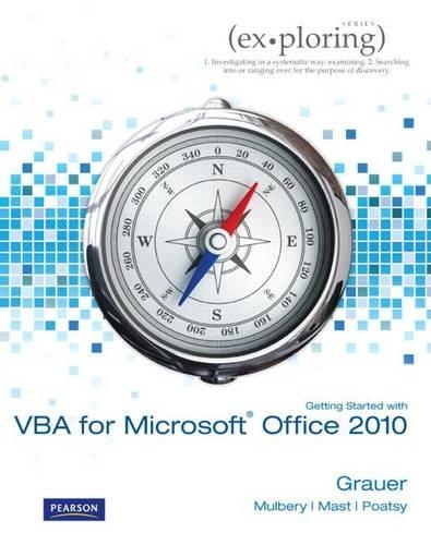 Getting Started with VBA for Microsoft Office 2010: (Exploring)