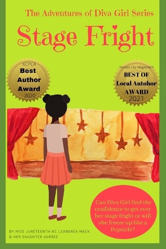 Stage Fright: (Novels by Leandrea Mack)