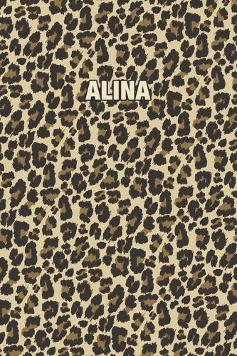 Alina: Personalized Notebook - Leopard Print (Animal Pattern). Blank College Ruled (Lined) Journal for Notes, Journaling, Diary Writing. Wildlife Theme Des