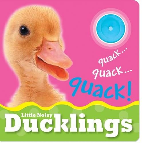 Little Noisy Books: Ducklings
