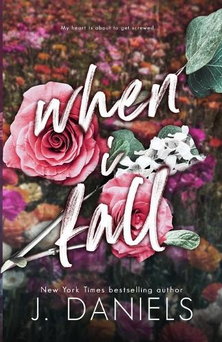 When I Fall: (3 Alabama Summer)