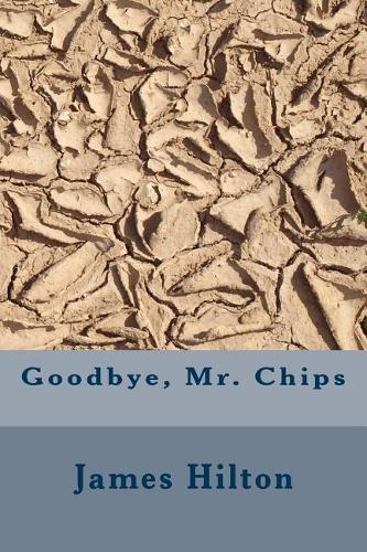 Goodbye, Mr. Chips
