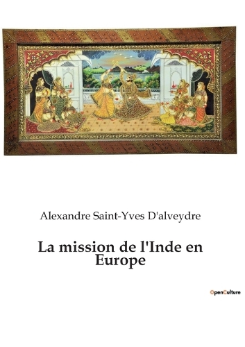 La mission de l'Inde en Europe