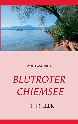 Blutroter Chiemsee