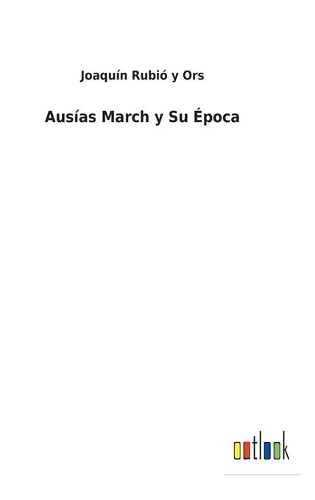 Ausías March y Su Época