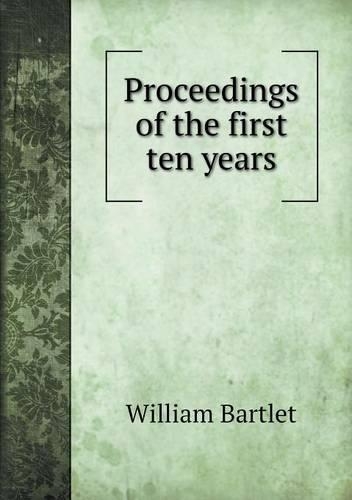 Proceedings of the first ten years: (English)