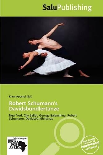 Robert Schumann's Davidsb Ndlert Nze