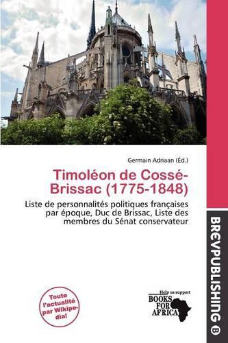 Timol on de Coss -Brissac (1775-1848): (French)