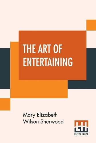 The Art Of Entertaining