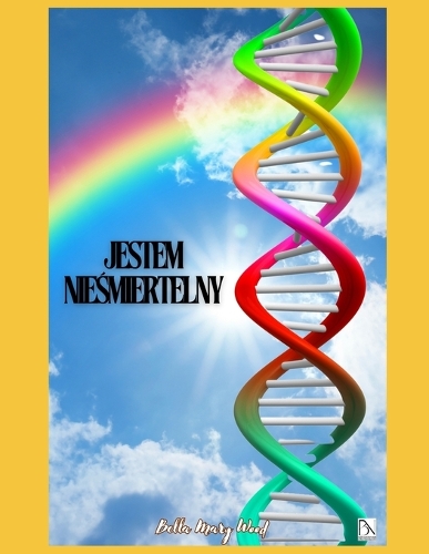 Jestem nieśmiertelny